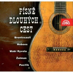 Brontosauři, Hoboes, Daněk Wabi: Písně dlouhých cest (CD)