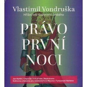 Právo první noci - Hříšní lidé Království českého (MP3-CD) - audiokniha