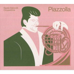 Radek Baborák Orquestrina: Piazzolla (CD)
