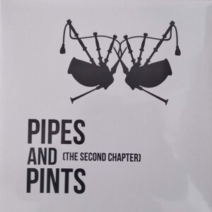 Pipes and Pints: The Second Chapter (Vinyl LP)