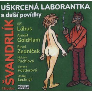 Uškrcená laborantka a další povídky (MP3-CD) - audiokniha