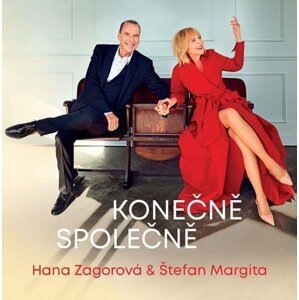 Hana Zagorová, Štefan Margita: Konečně společně (Vinyl LP)