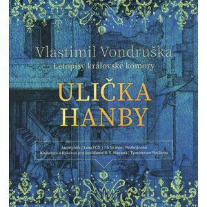 Ulička hanby - Letopisy královské komory (MP3-CD) - audiokniha