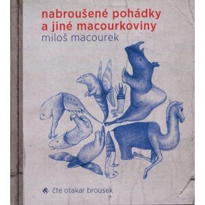 Nabroušené pohádky a jiné macourkoviny (MP3-CD) - audiokniha