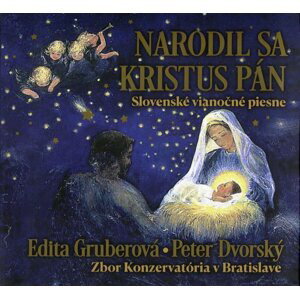 Narodil sa Kristus Pán - Slovenské vianočné piesne (CD)