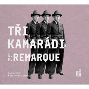 Tři kamarádi (2 MP3-CD) - audiokniha