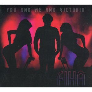 FiHa: You and Me and Victoria (CD)