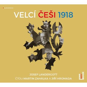 Velcí Češi 1918 (MP3-CD) - audiokniha