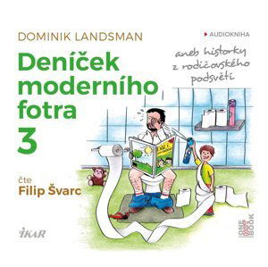 Deníček moderního fotra 3 (MP3-CD) - audiokniha