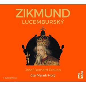 Zikmund Lucemburský (MP3-CD) - audiokniha