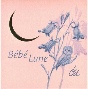 Ód - Bébé Lune (CD)