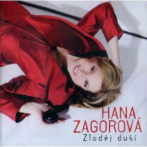 Hana Zagorová - Zloděj duší (CD)
