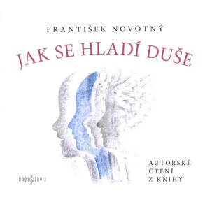 Jak se hladí duše (CD) - audiokniha