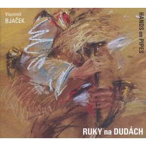 Vlastimil Bjaček - Ruky na dudách (CD)