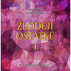 Zloději ostatků I. (MP3-CD) - audiokniha