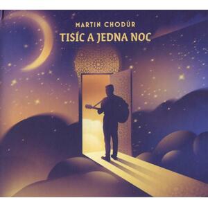 Martin Chodúr - Tisíc a jedna noc (CD)