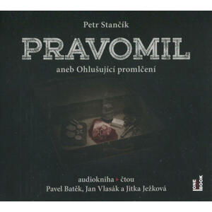 Pravomil aneb Ohlušující promlčení (MP3-CD) - audiokniha