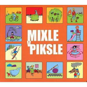 Mixle v piksle - Mixle v piksle 2 (CD)