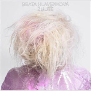 Beata Hlavenková - Žijutě (Vinyl LP)