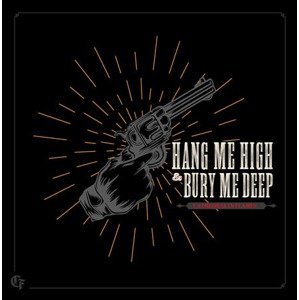 Cathedral in Flames - Hang Me High & Bury Me Deep (Vinyl LP)