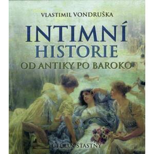 Intimní historie od antiky po baroko (MP3-CD) - audiokniha