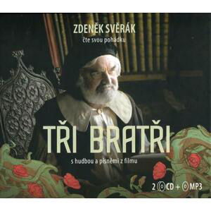 Tři bratři (2 CD + MP3-CD) - audiokniha + hudba a písně z filmu