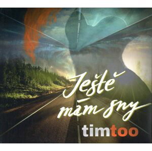 Timtoo - Ještě mám sny (CD)