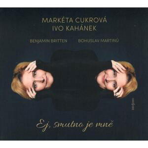 Markéta Cukrová, Ivo Kahánek - Ej, smutno je mně (CD)