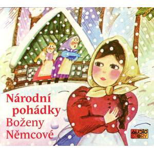 Národní pohádky Boženy Němcové (CD) - audiokniha