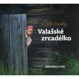 Blaženky - Valašské zrcadélko (CD)