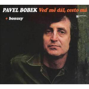 Pavel Bobek - Veď mě dál, cesto má (CD)