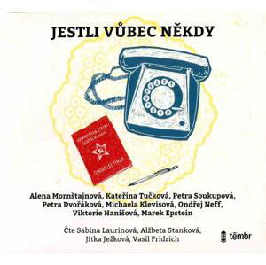 Jestli vůbec někdy (MP3-CD) - audiokniha