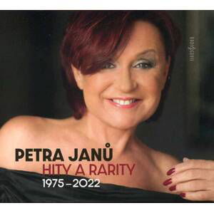 Petra Janů - Hity a rarity 1975-2022 (2 CD)