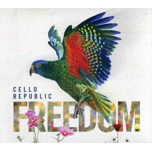 Cello Republic - Freedom (CD)