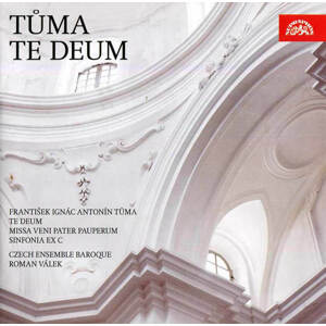 Czech Ensemble Baroque, Roman Válek - Tůma - Te Deum (CD)