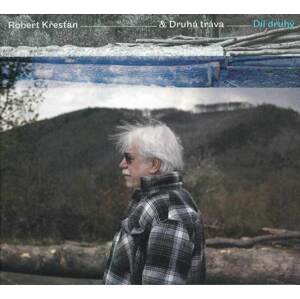 Druhá tráva, Robert Křesťan - Díl druhý (CD)