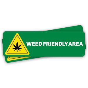 Samolepka Weed friendly area - weedshop