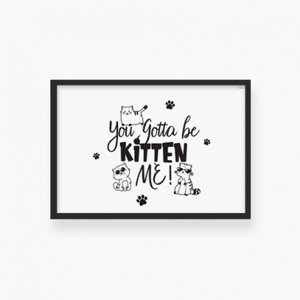 Plakát v rámu, Kitten me - černý rámeček, 60x40 cm