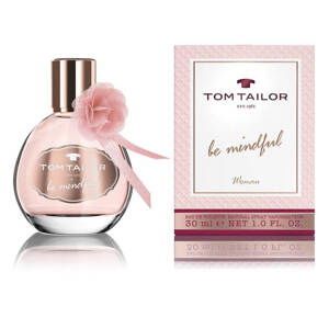 Tom Tailor Be Mindful Woman - EDT 30 ml