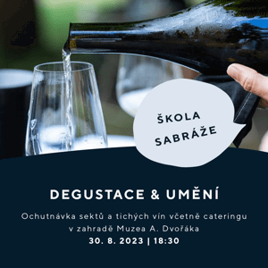 Umění vína Degustace a umění 30.8. Vstupenka: Se sabráží,Umění vína Degustace a umění 30.8. Vstupenka: Se sabráží