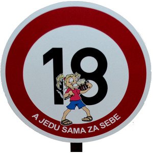 Dopravní značka - 18 - A jedu sama za sebe