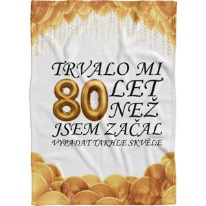 Deka - Trvalo mi 80 let