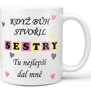 Hrnek - Když bůh stvořil sestry