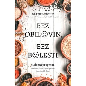 Bez obilovin, bez bolesti - Peter Osborne