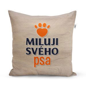 Polštář Miluji svého psa: 40x40 cm