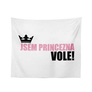 Deka Jsem princezna, vole!: 150x120 cm