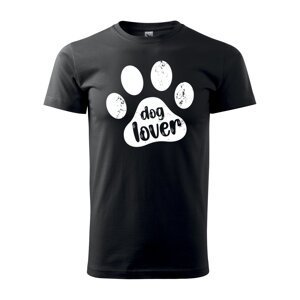 Tričko s potiskem Dog lover - černé XL