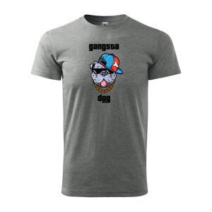 Tričko s potiskem Gangsta dog - šedé L