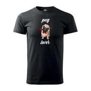 Tričko s potiskem Pug lover - černé 2XL