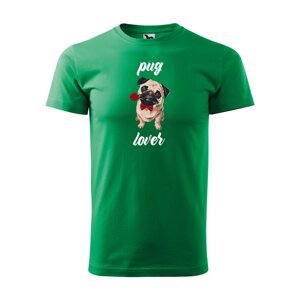 Tričko s potiskem Pug lover - zelené M